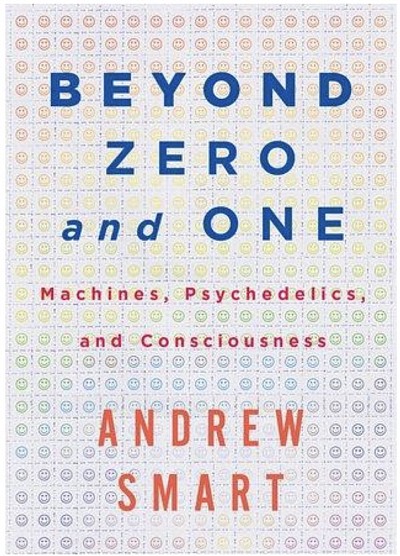 Machines, Psychedelics and Consciousness