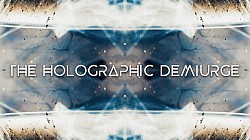 Holographic Demiurge