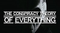 The Conspiracy Theory of Everything